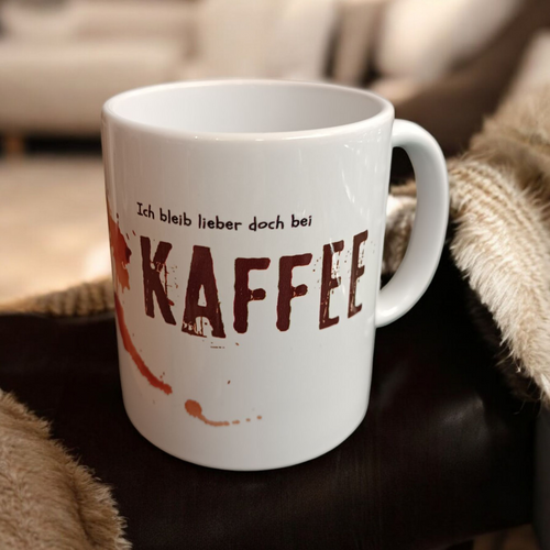 Tasse „Ach scheiss drauf – ich bleib lieber bei Kaffee“